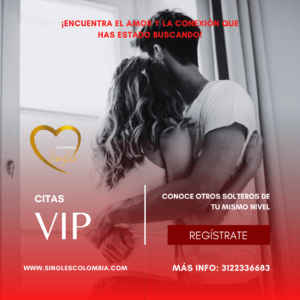 Paquete premium de citas VIP: (Para candidatos nuevos y residentes en Colombia)