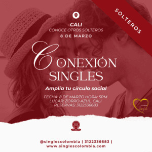 Conexión Singles Cali: 8 de marzo