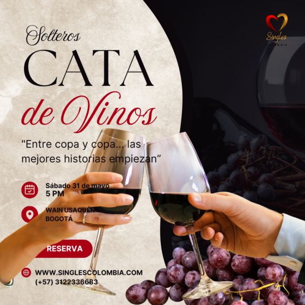 Cata de vinos para solteros: 31 de mayo en Bogotá