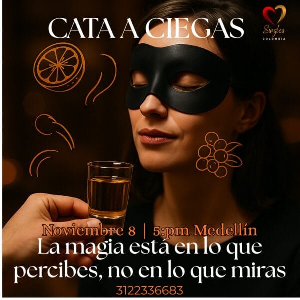 Cata a Ciegas – Medellín 8 de noviembre