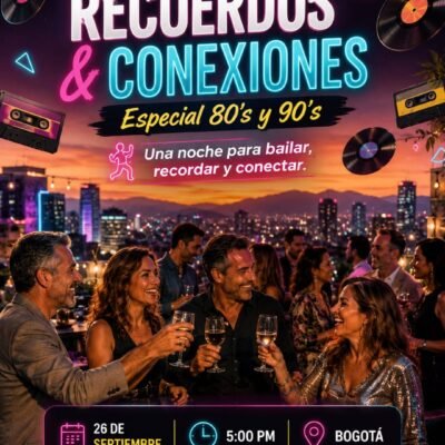 Recuerdos & Conexiones · Especial 80's y 90's — Bogotá, 26 de septiembre