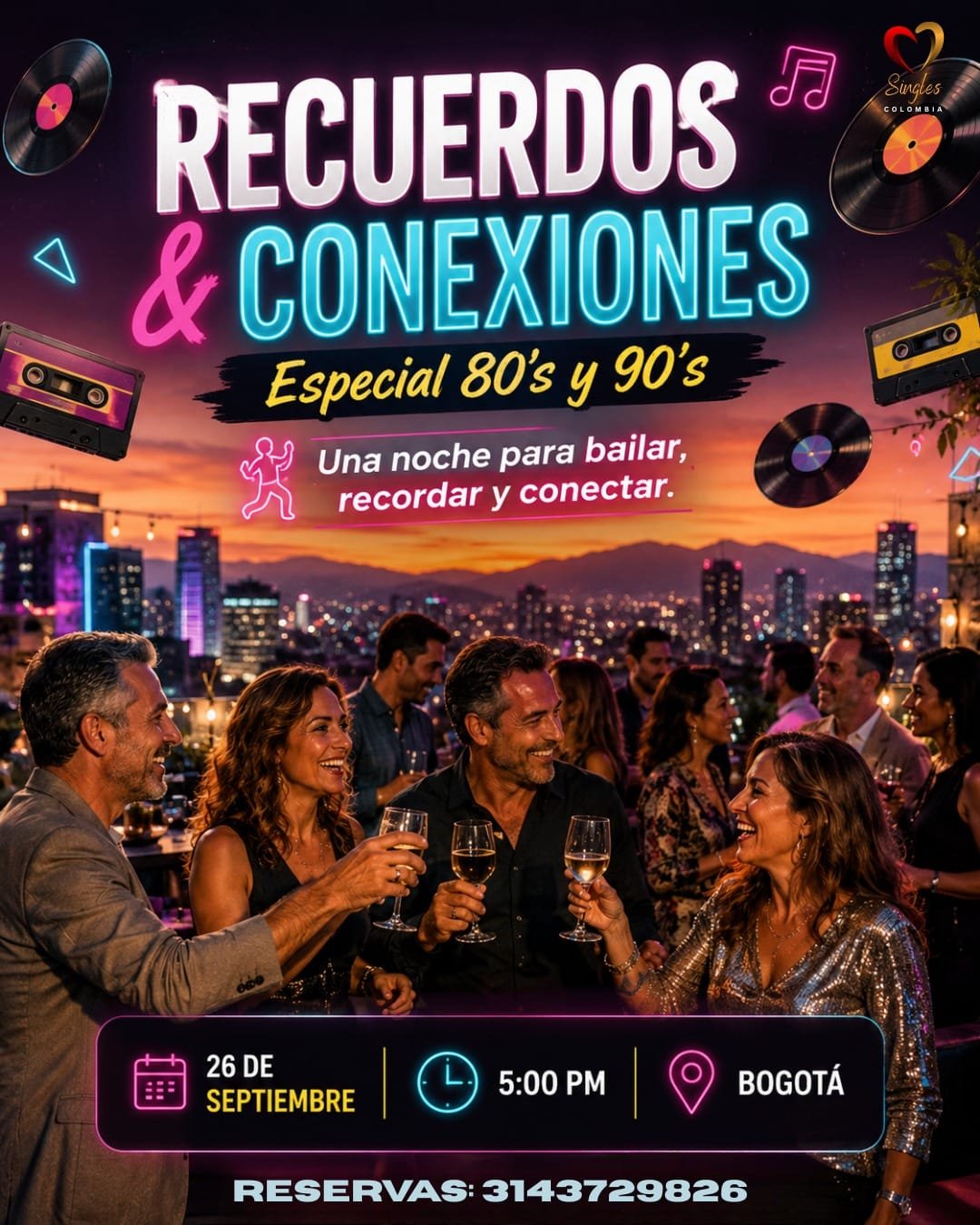 Recuerdos & Conexiones · Especial 80's y 90's — Bogotá, 26 de septiembre