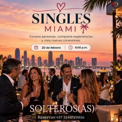 Singles Miami, evento para solteros en Miami el 20 de febrero de 2027
